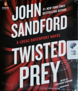 Twisted Prey written by John Sandford performed by Richard Ferrone on CD (Unabridged)